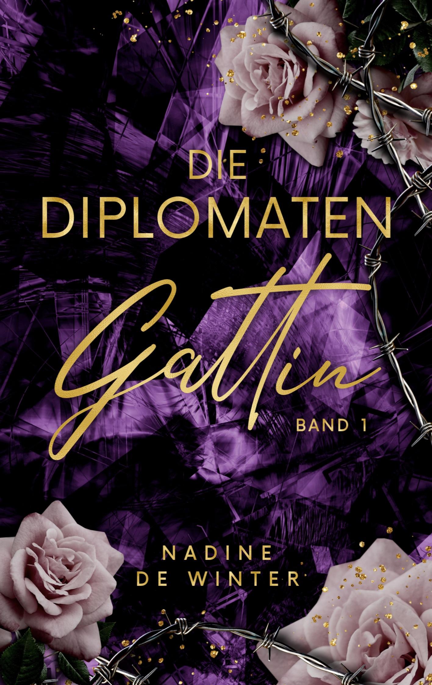 Cover: 9783759758903 | Die Diplomaten Gattin | Nadine de Winter | Taschenbuch | 304 S. | 2024