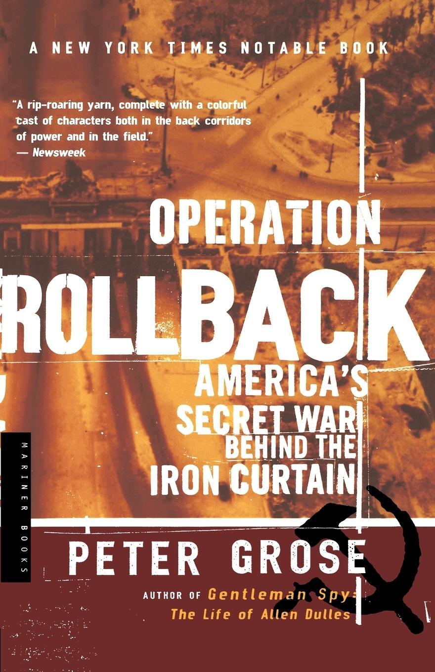 Cover: 9780618154586 | Operation Rollback | America's Secret War Behind the Iron Curtain