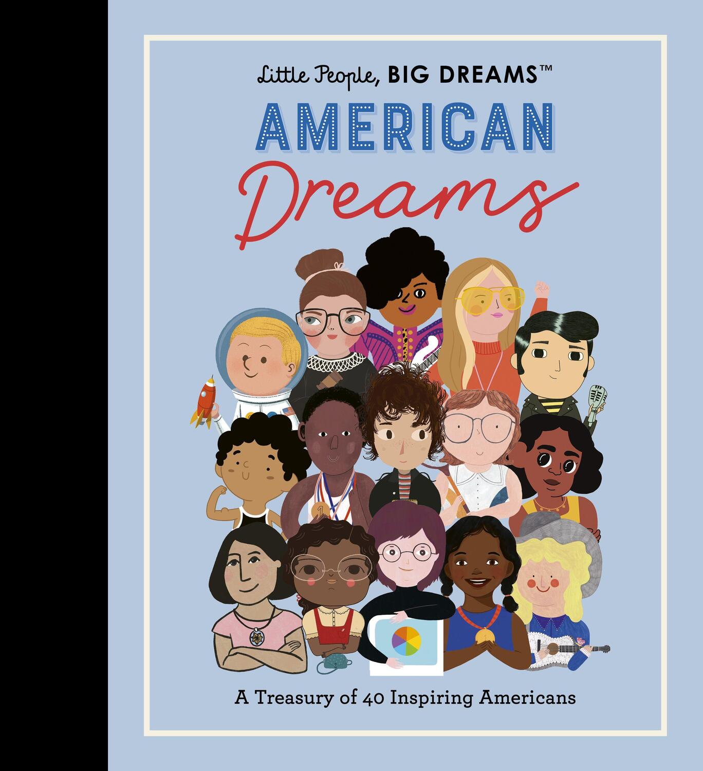 Cover: 9780711285576 | Little People, Big Dreams: American Dreams | Vegara (u. a.) | Buch