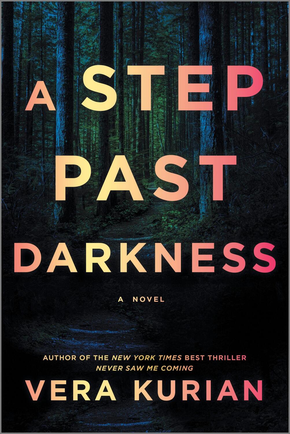 Cover: 9780778310525 | A Step Past Darkness | A Novel | Vera Kurian | Taschenbuch | Englisch