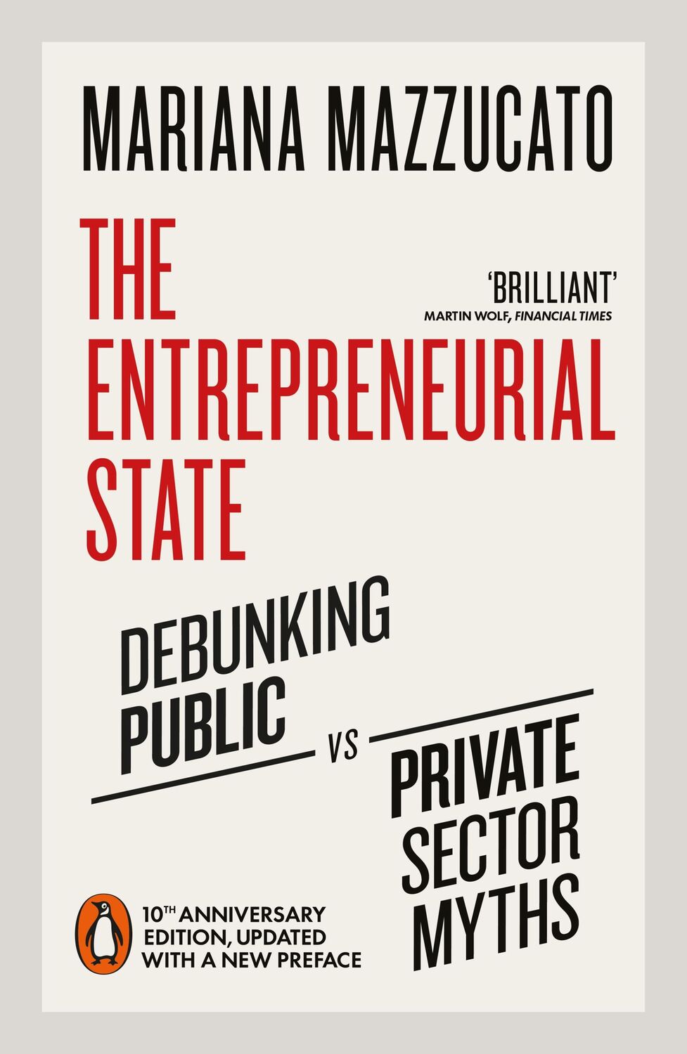 Cover: 9780141986104 | The Entrepreneurial State | Mariana Mazzucato | Taschenbuch | Englisch