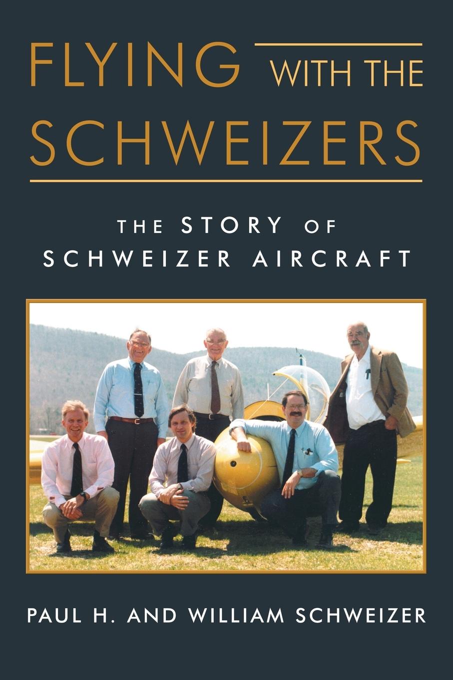 Cover: 9781532069918 | Flying with the Schweizers | The Story of Schweizer Aircraft | Buch