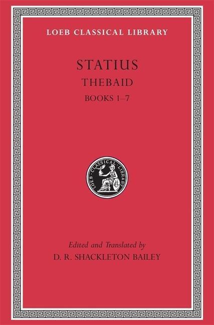 Cover: 9780674012080 | Statius Thebaid | Books 1-7 | Statius | Buch | Loeb Classical Library