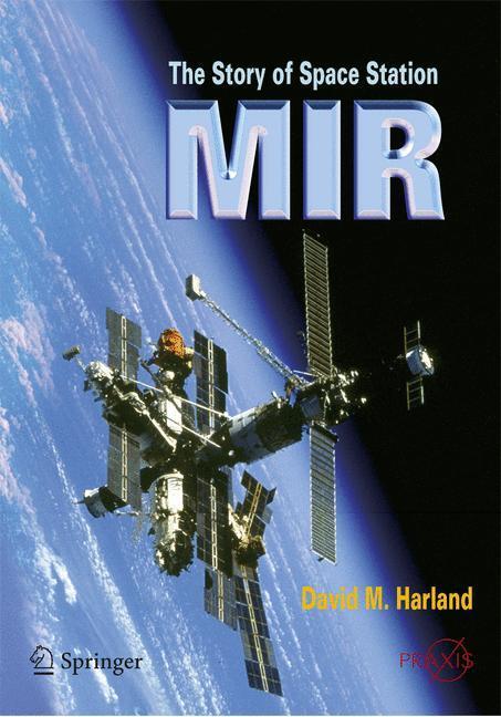 Cover: 9780387230115 | The Story of Space Station Mir | David M. Harland | Taschenbuch | 2005