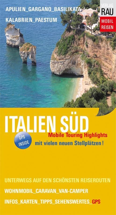 Cover: 9783949387005 | Italien Süd | Werner Rau | Taschenbuch | Deutsch | 2023 | Werner Rau