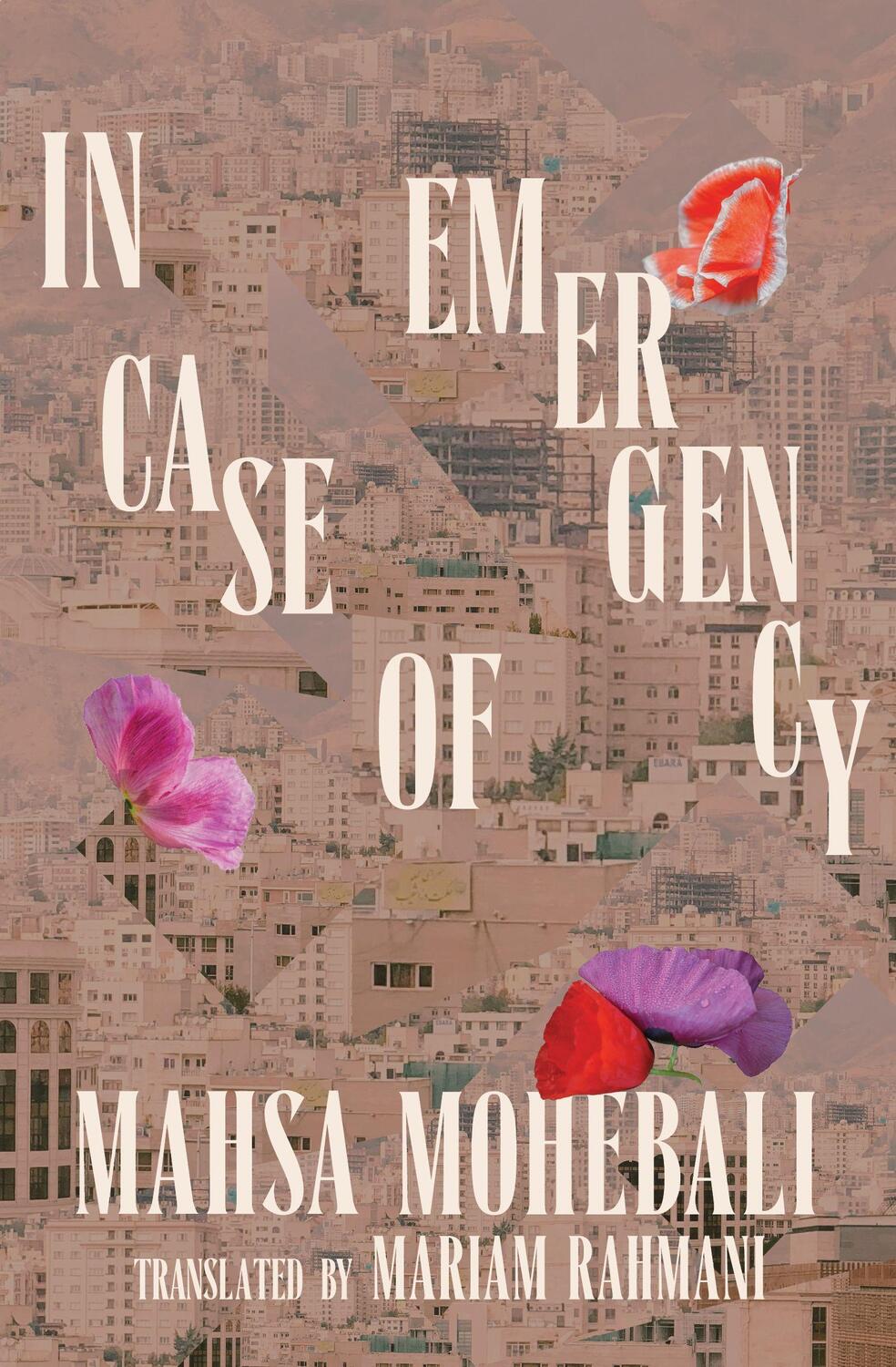 Cover: 9781952177866 | In Case of Emergency | Mahsa Mohebali | Taschenbuch | Englisch | 2021