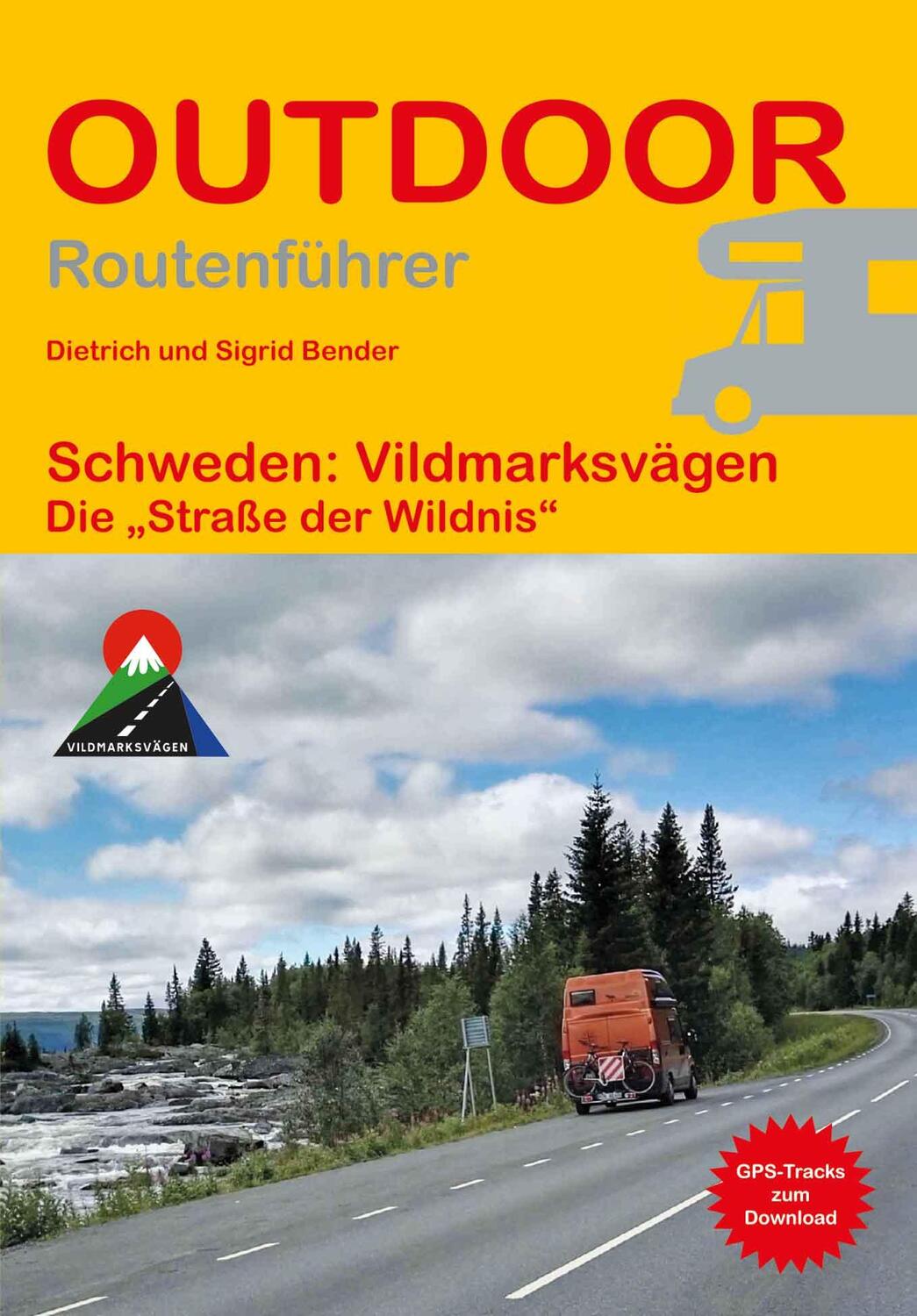 Cover: 9783866867741 | Schweden: Vildmarksvägen | Dietrich Bender (u. a.) | Taschenbuch