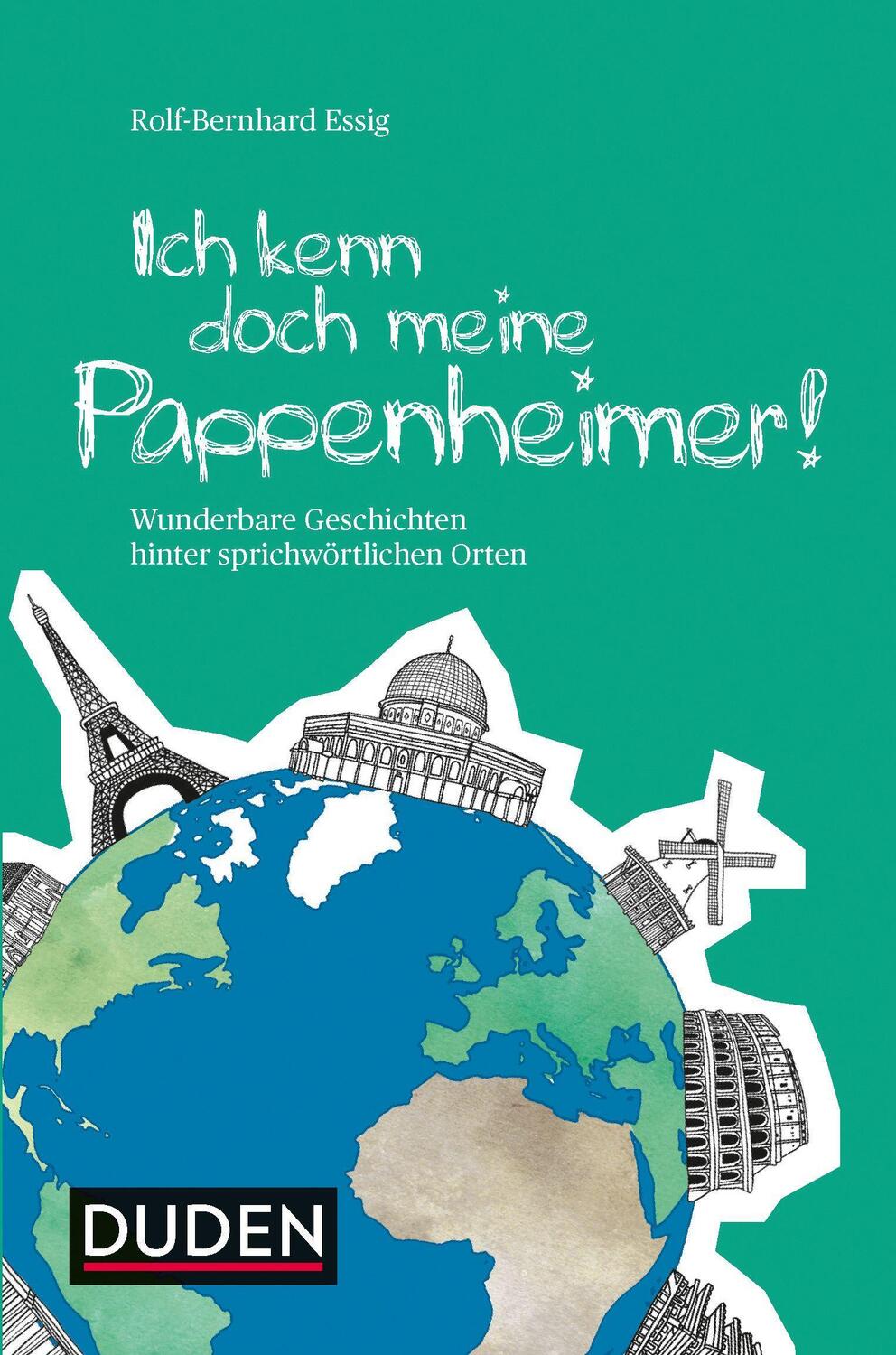 Cover: 9783411711079 | Ich kenn doch meine Pappenheimer | Rolf-Bernhard Essig | Taschenbuch