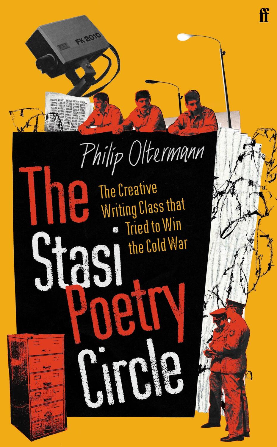Cover: 9780571331192 | The Stasi Poetry Circle | Philip Oltermann | Buch | Englisch | 2022