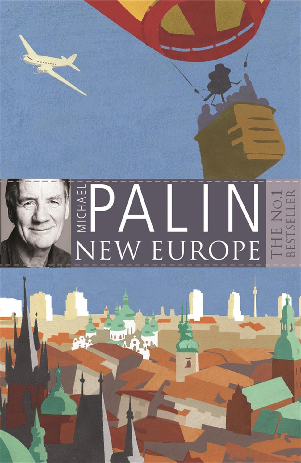 Cover: 9780753823972 | New Europe | Michael Palin | Taschenbuch | 306 S. | Englisch | 2008