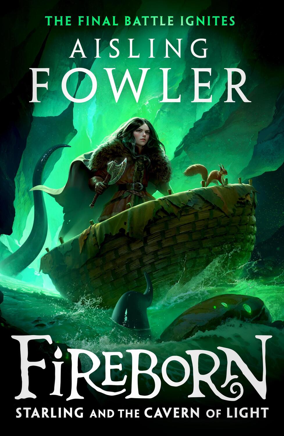Cover: 9780008470265 | Fireborn 03: Starling and the Cavern of Light | Aisling Fowler | Buch