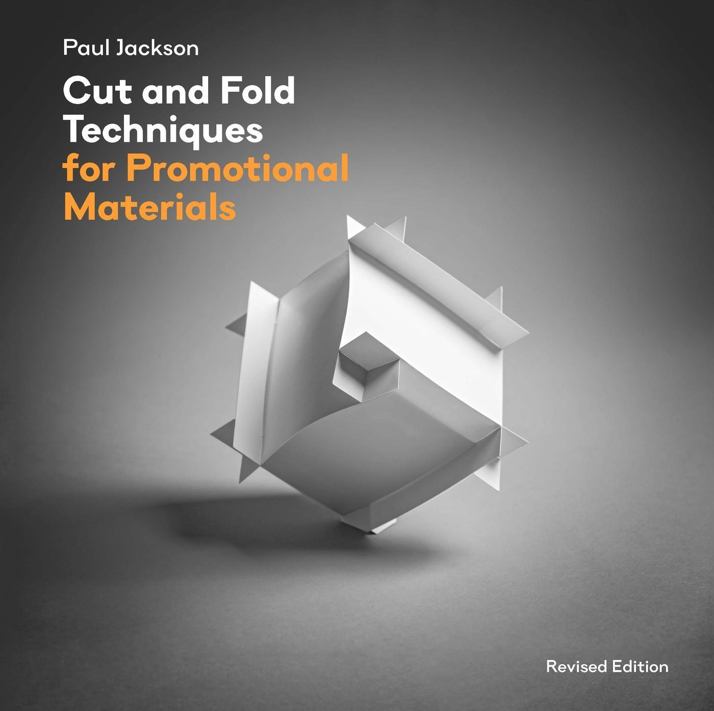 Cover: 9781786272966 | Cut and Fold Techniques for Promotional Materials | Revised edition