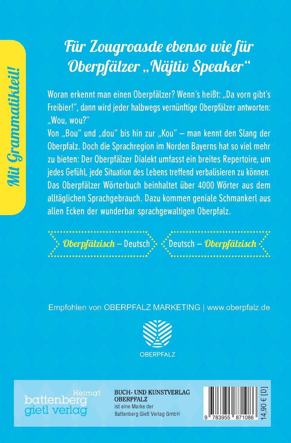 Rückseite: 9783955871086 | Oberpfälzer Wörterbuch | Vo Aungdeggl bis Zintara | Martin Stangl