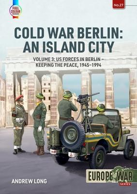 Cover: 9781804510292 | Cold War Berlin: An Island City | Andrew Long | Taschenbuch | Englisch