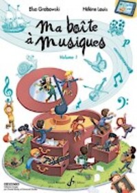 Cover: 9790043097860 | Ma Boite A Musiques - Volume 1 | Cours complets - Formation musicale