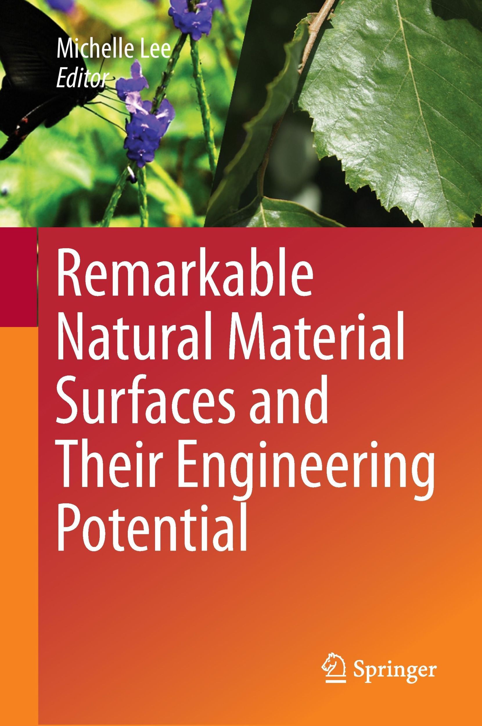 Cover: 9783319031248 | Remarkable Natural Material Surfaces and Their Engineering Potential