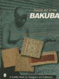 Cover: 9780764316852 | Textile Art of the Bakuba | Velvet Embroideries in Raffia | Sam Hilu