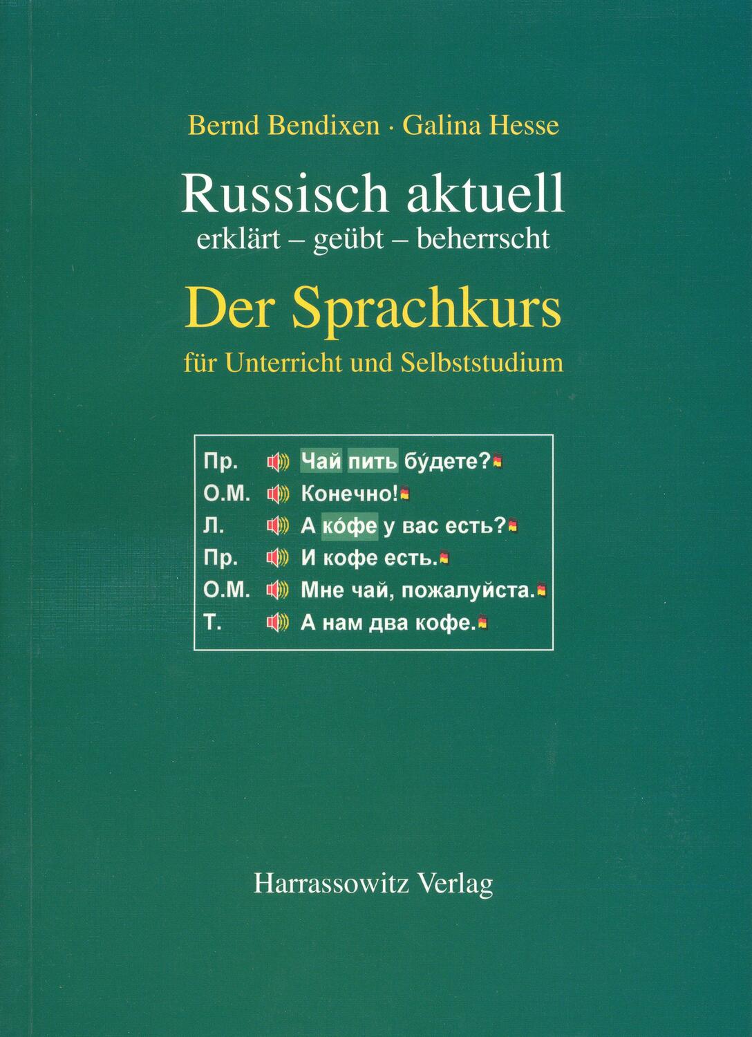 Cover: 9783447054133 | Russisch aktuell - Der Sprachkurs | Bernd Bendixen (u. a.) | Buch