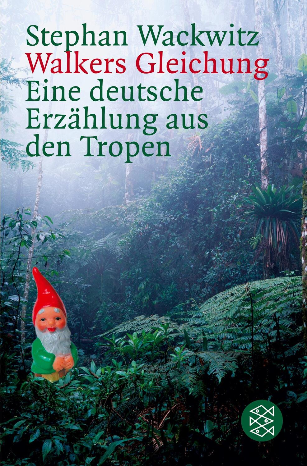 Cover: 9783596156566 | Walkers Gleichung | Eine deutsche Erzählung aus dem Tropen | Wackwitz