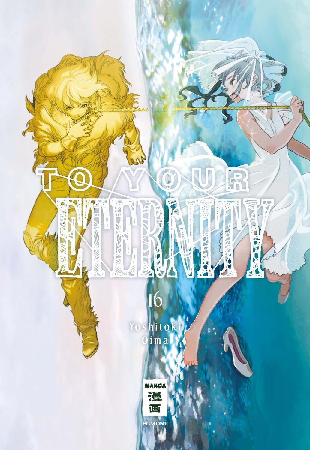 Cover: 9783755500827 | To Your Eternity 16 | Yoshitoki Oima | Taschenbuch | Deutsch | 2023