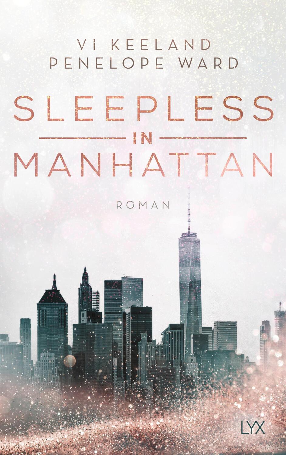 Cover: 9783736315402 | Sleepless in Manhattan | Vi Keeland (u. a.) | Taschenbuch | 352 S.
