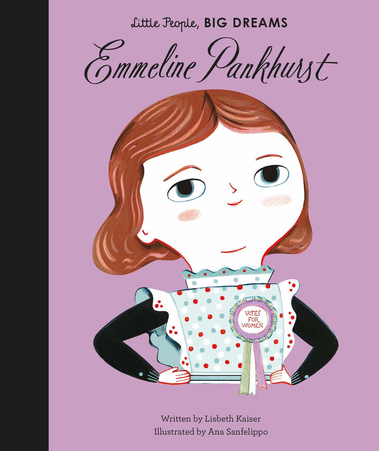 Cover: 9781786030191 | Little People, Big Dreams: Emmeline Pankhurst | Lisbeth Kaiser | Buch