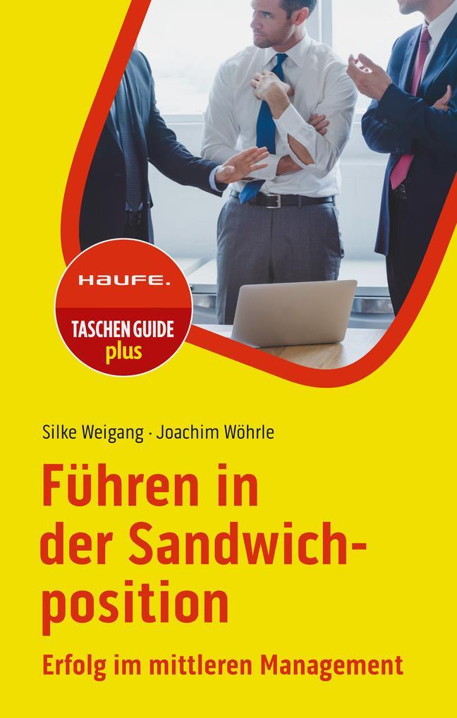 Cover: 9783648182192 | Führen in der Sandwichposition | Erfolg im mittleren Management | Buch