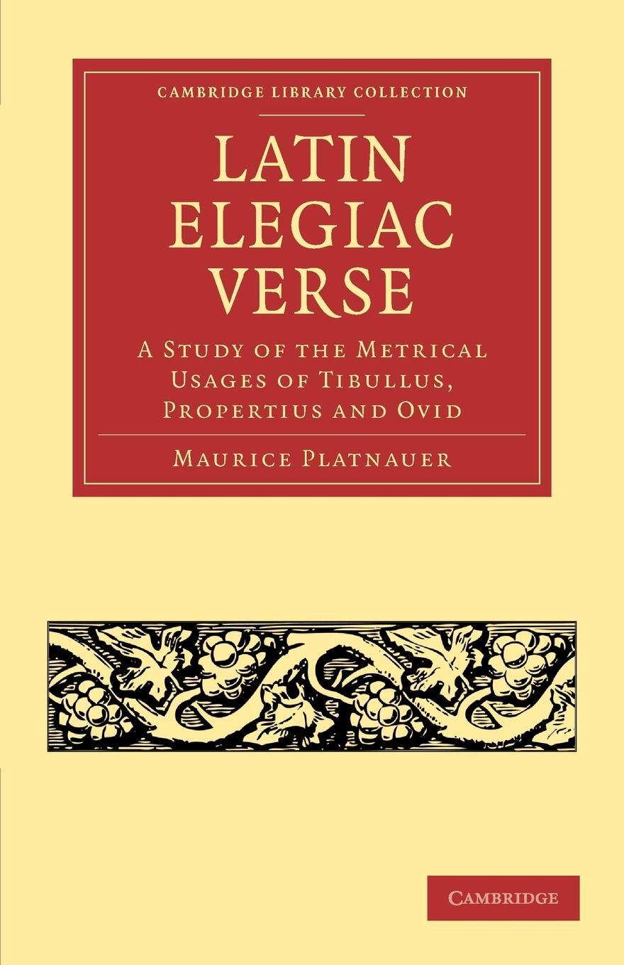 Cover: 9781108053716 | Latin Elegiac Verse | Maurice Platnauer | Taschenbuch | Paperback