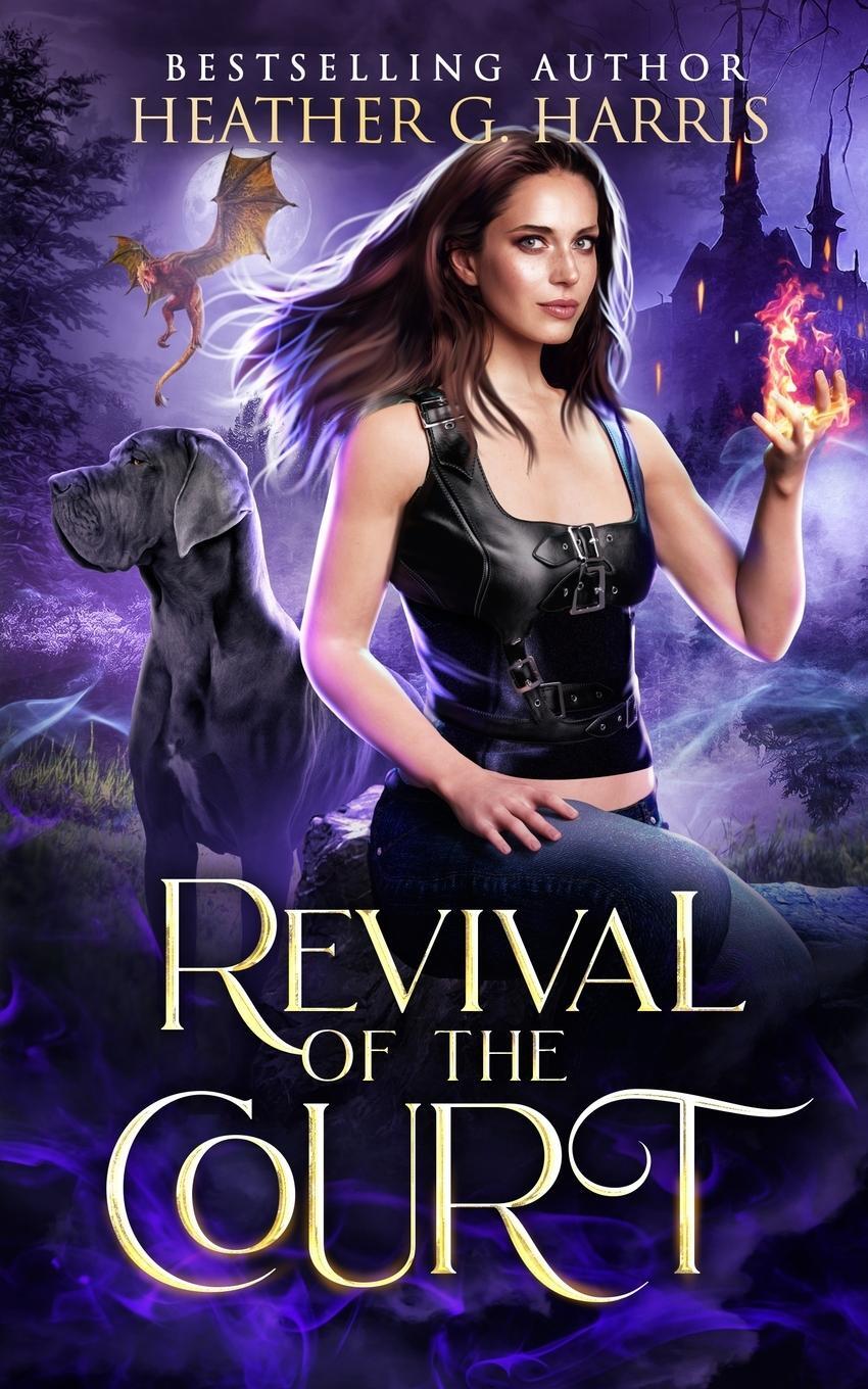 Cover: 9781915384317 | Revival of the Court | An Urban Fantasy Novel | Heather G. Harris