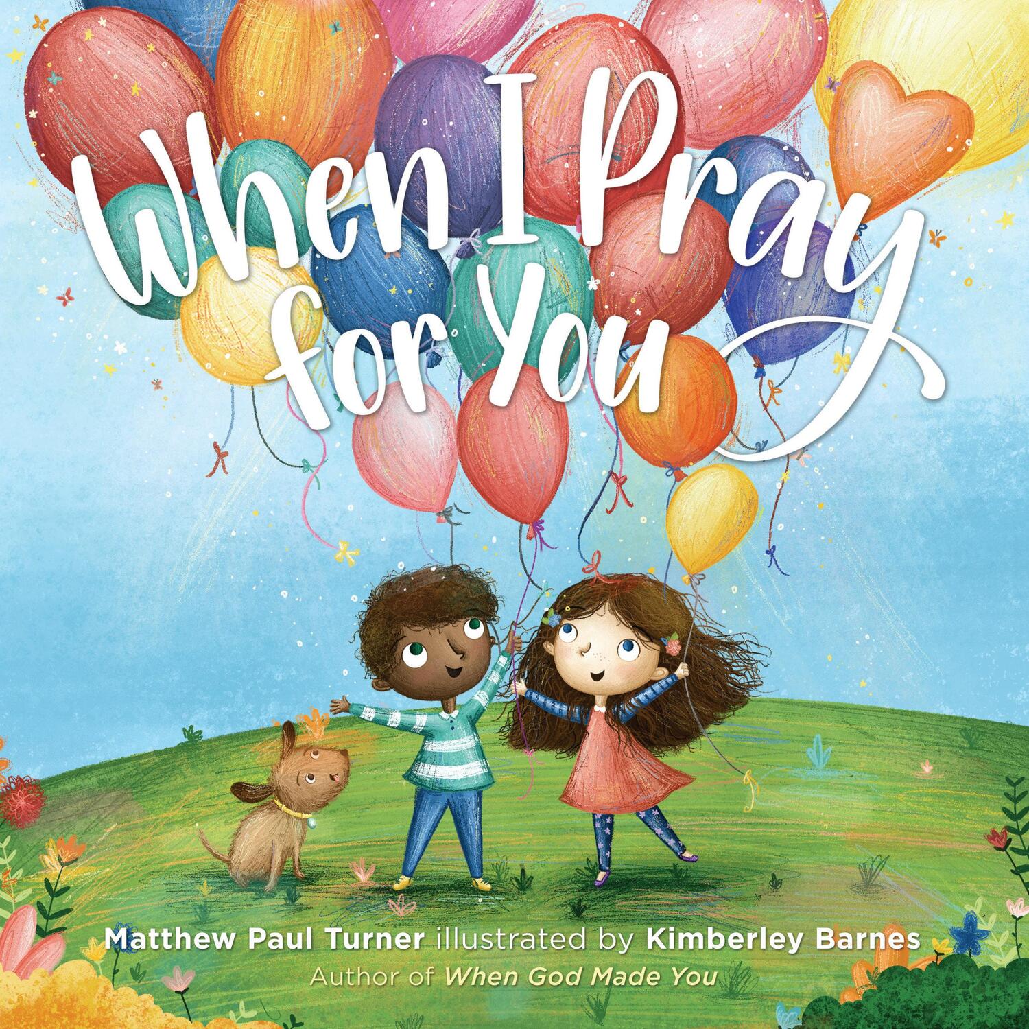 Cover: 9780525650584 | When I Pray for You | Matthew Paul Turner | Buch | Englisch | 2019