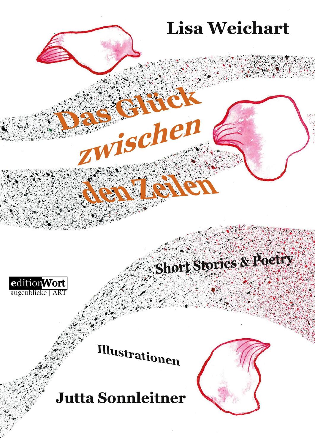 Cover: 9783936554458 | Das Glück zwischen den Zeilen | Short Stories & Poetry Illustrationen