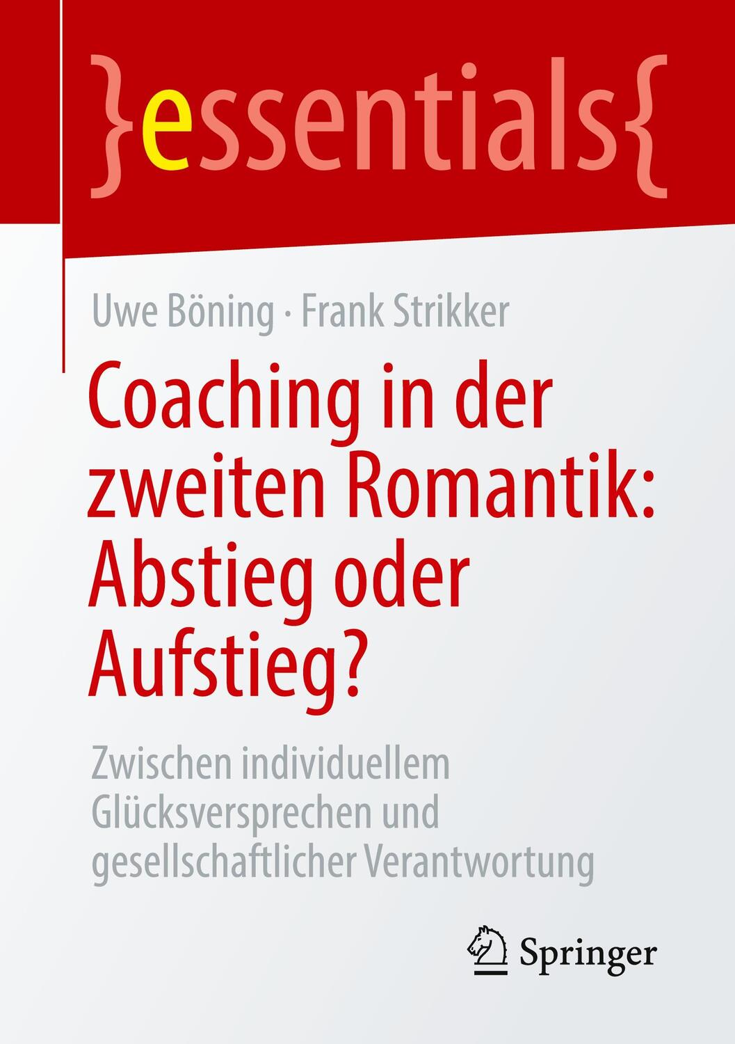 Cover: 9783658321017 | Coaching in der zweiten Romantik: Abstieg oder Aufstieg? | Taschenbuch