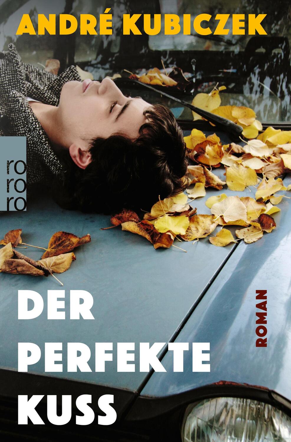 Cover: 9783499006463 | Der perfekte Kuss | Eine Liebesgeschichte in der DDR | André Kubiczek