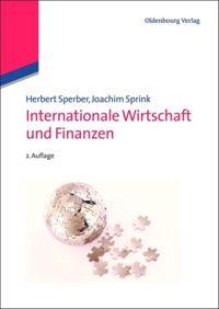 Cover: 9783486716436 | Internationale Wirtschaft und Finanzen | Joachim Sprink (u. a.) | Buch