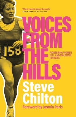 Cover: 9781914518195 | Voices from the Hills: Pioneering Women Fell and Mountain Runners