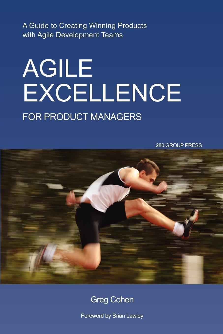 Cover: 9781607730743 | Agile Excellence for Product Managers | Greg Cohen | Taschenbuch
