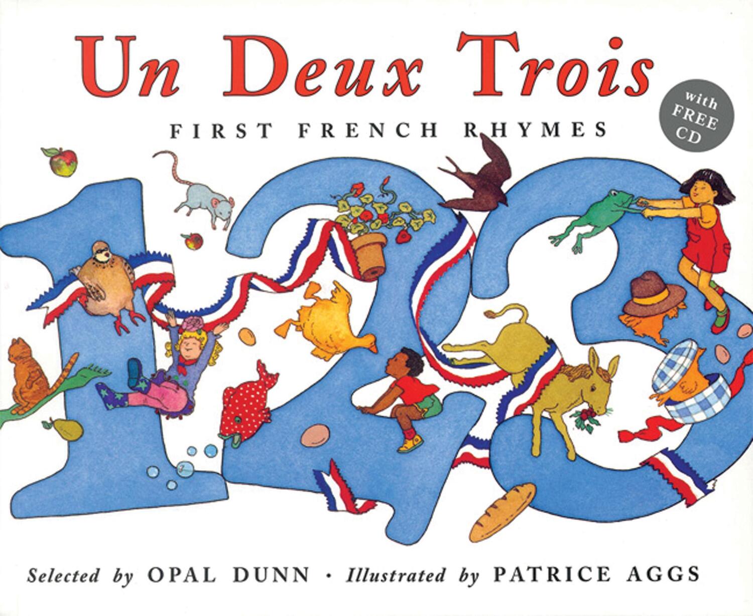 Cover: 9781845076238 | Un Deux Trois (Dual Language French/English) | Opal Dunn | Taschenbuch