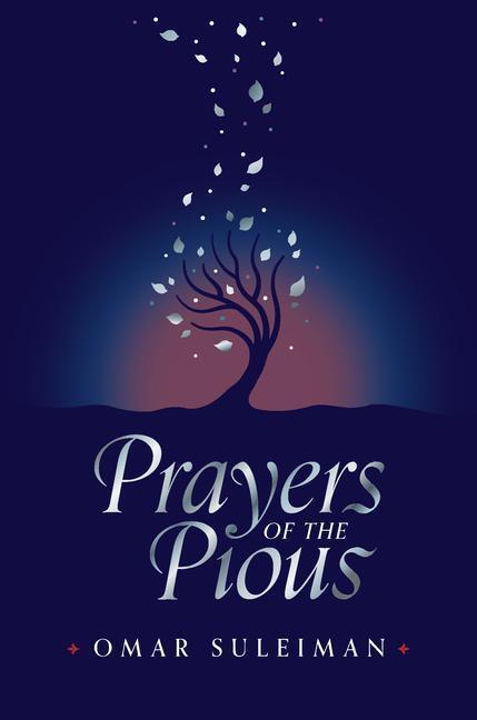 Cover: 9781847741295 | Prayers of the Pious | Omar Suleiman | Buch | Englisch | 2019