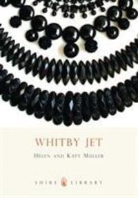 Cover: 9780747807315 | Muller, H: Whitby Jet | Helen Muller | Taschenbuch | Shire Library