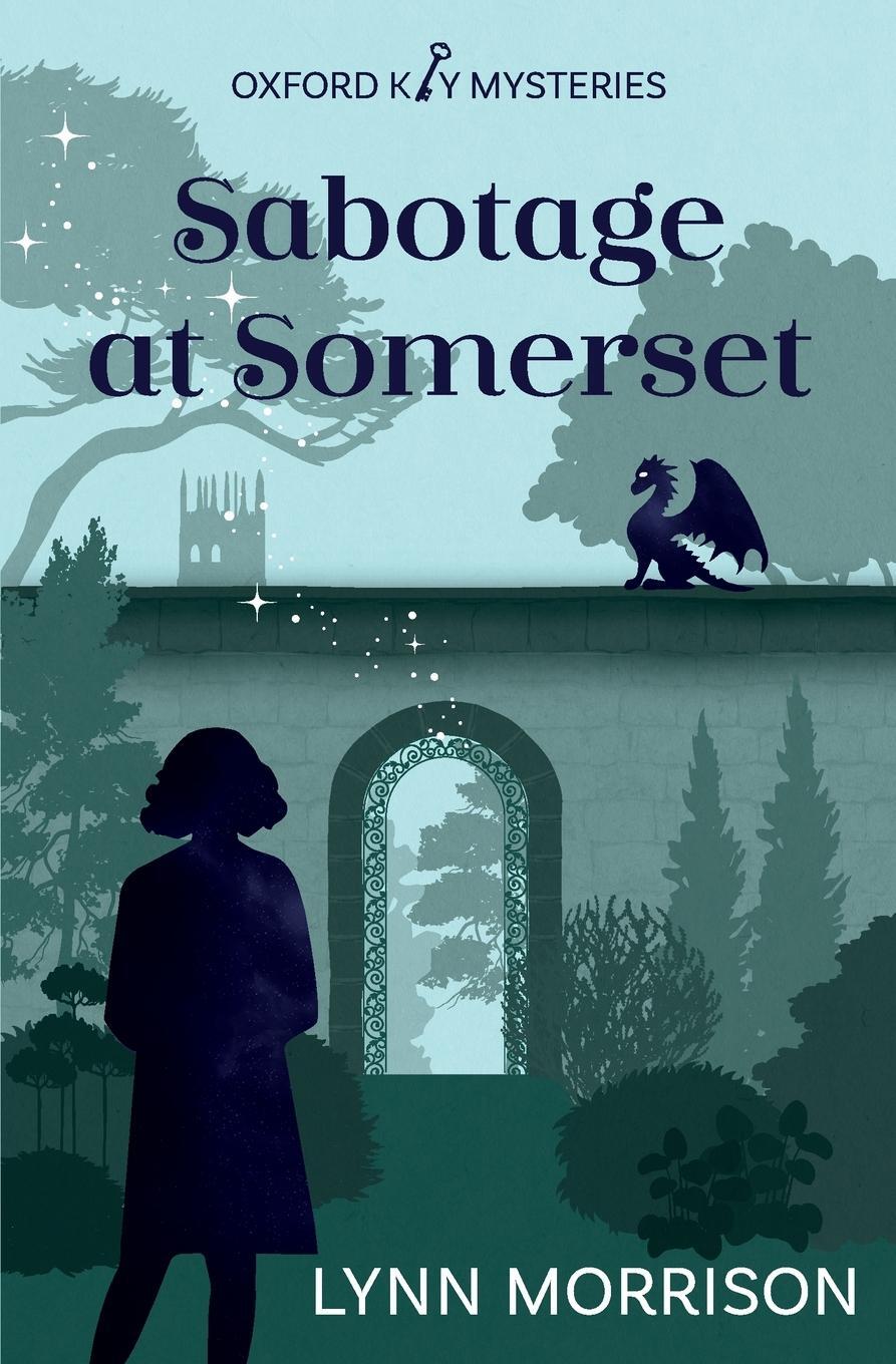 Cover: 9781838039134 | Sabotage at Somerset | Lynn Morrison | Taschenbuch | Paperback | 2021