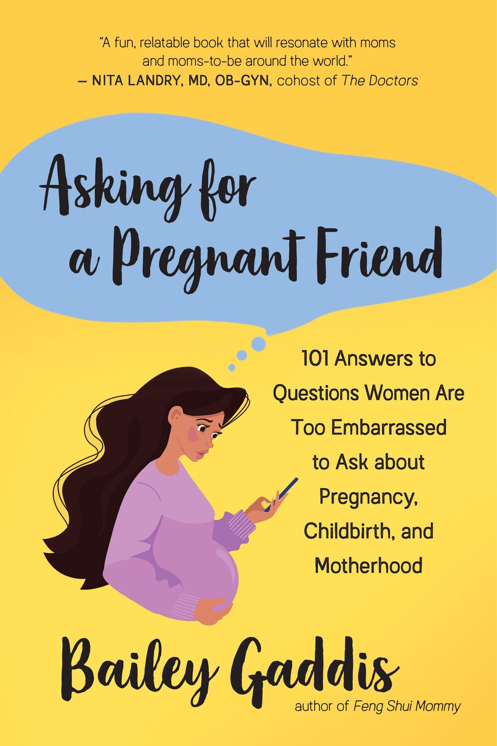 Cover: 9781608687176 | Asking for a Pregnant Friend | Bailey Gaddiss | Taschenbuch | Englisch
