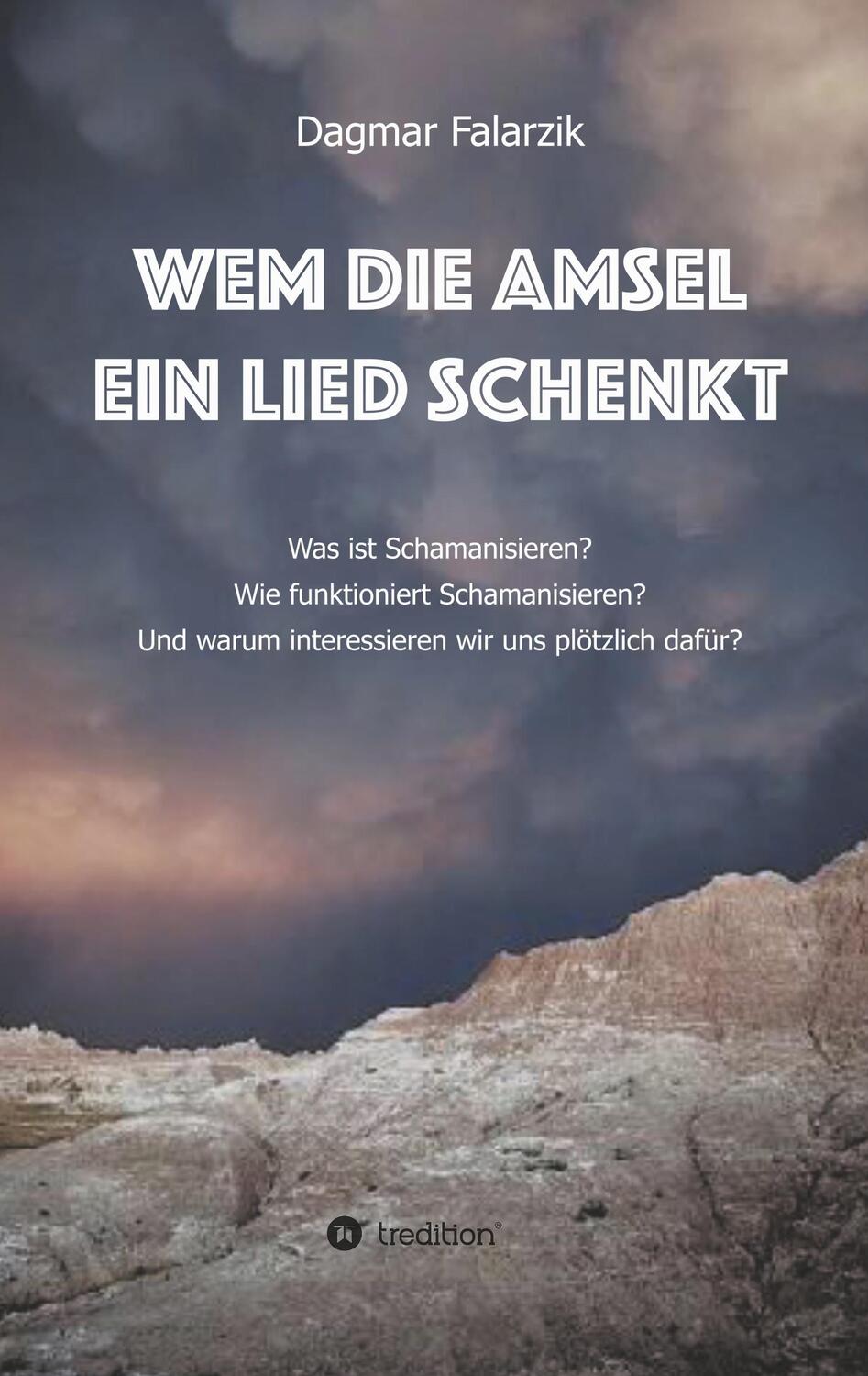 Cover: 9783748259695 | Wem die Amsel ein Lied schenkt | Dagmar Falarzik | Taschenbuch