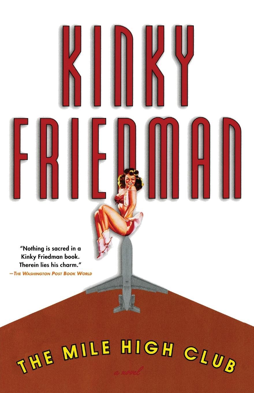 Cover: 9780671047436 | The Mile High Club | Kinky Friedman | Taschenbuch | Paperback | 2001