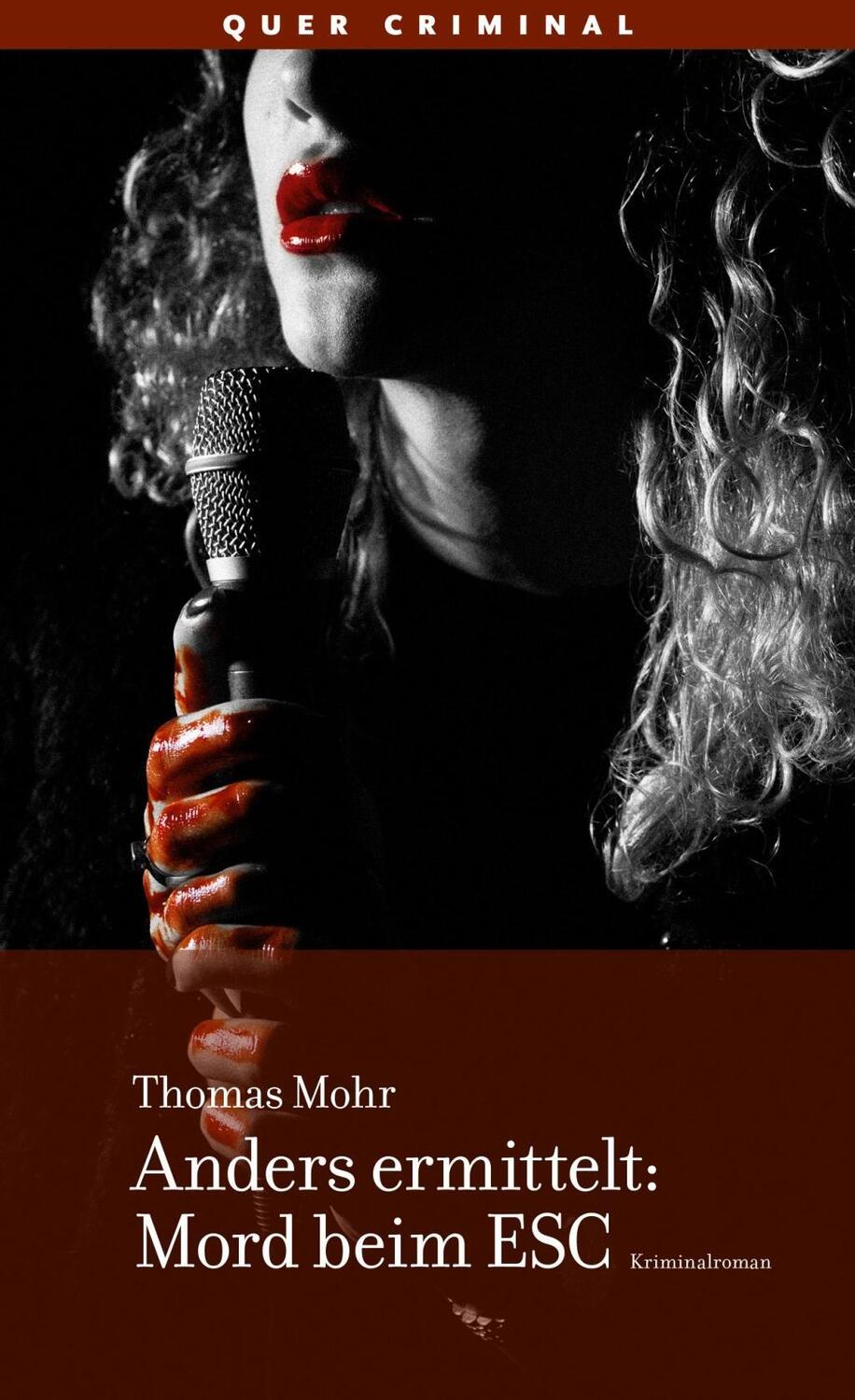 Cover: 9783896562593 | Anders ermittelt: Mord beim ESC | Kriminalroman | Thomas Mohr | Buch