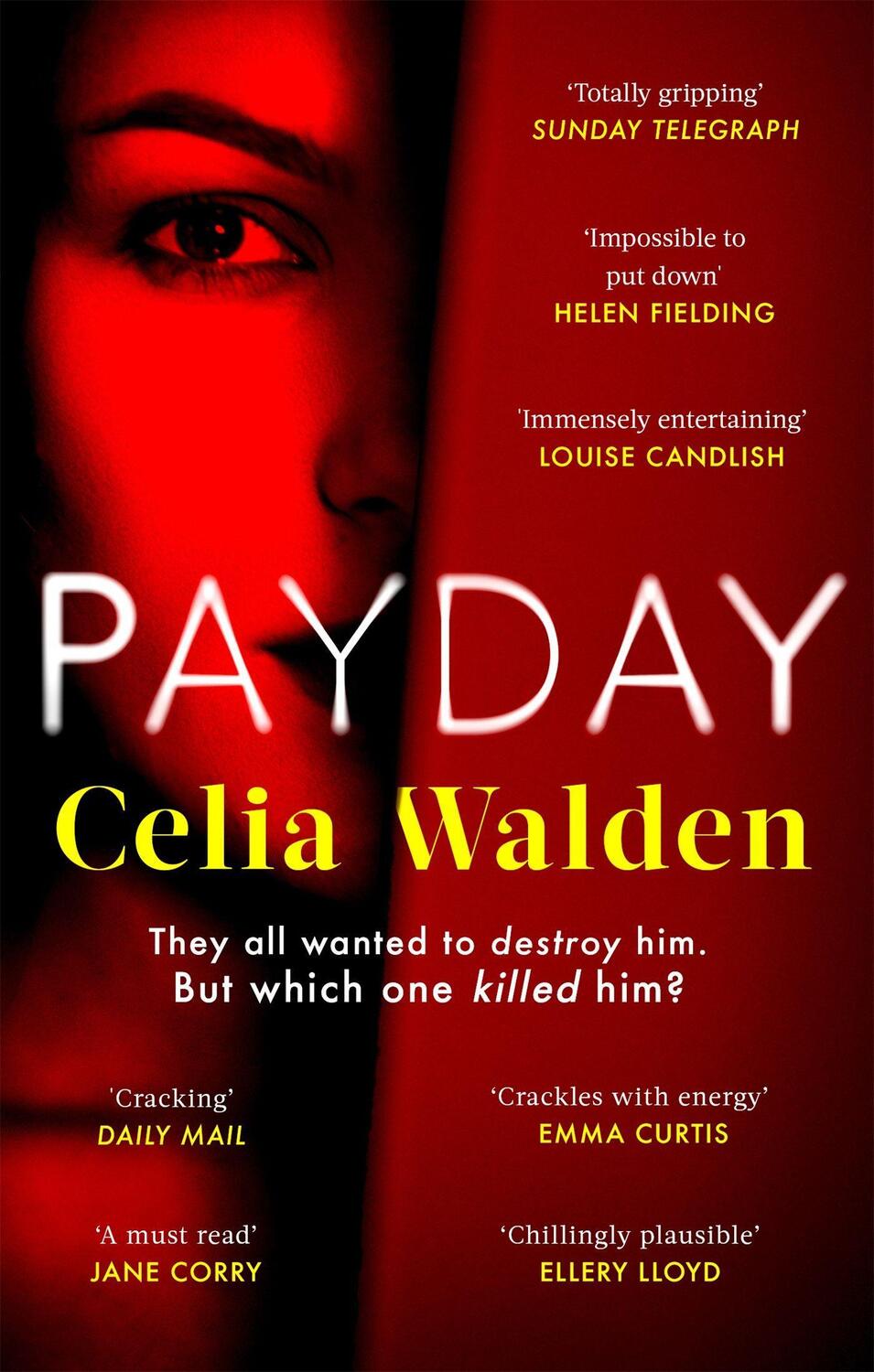 Cover: 9780751583151 | Payday | Celia Walden | Taschenbuch | Englisch | 2023 | SPHERE