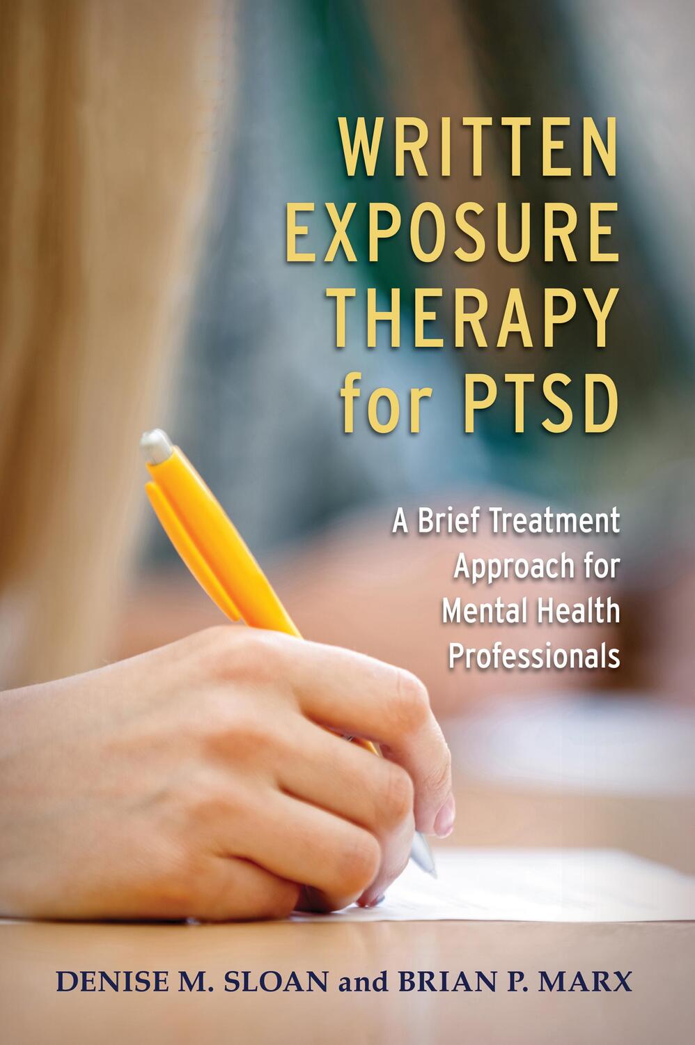Cover: 9781433830129 | Written Exposure Therapy for Ptsd: A Brief Treatment Approach for...