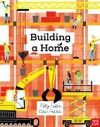 Cover: 9781788007030 | Building a Home | Polly Faber | Taschenbuch | 32 S. | Englisch | 2022
