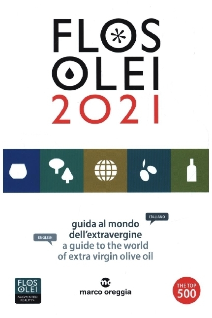 Cover: 9788890429149 | FLOS OLEI 2021 | a guide to the world of extra virgin olive oil | Buch
