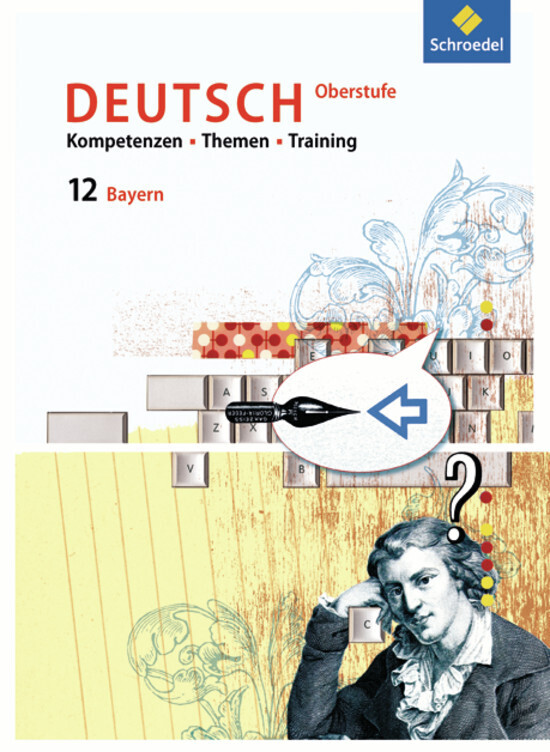 Cover: 9783507698277 | Kompetenzen - Themen - Training - Arbeitsbuch Deutsch Oberstufe Bayern