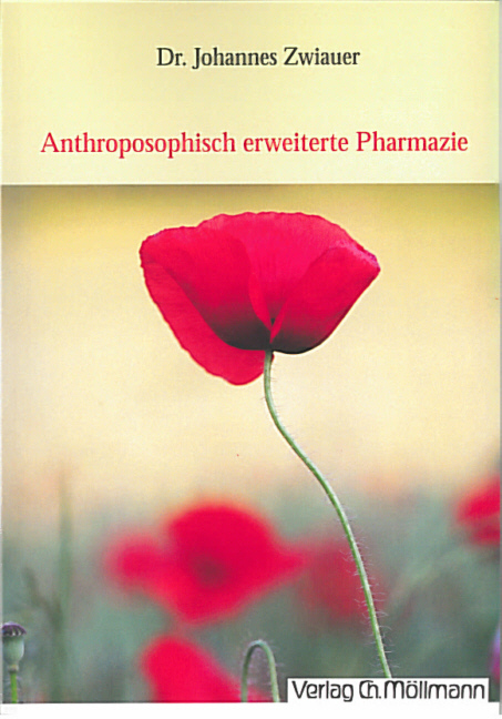 Cover: 9783899791907 | Anthroposophisch erweiterte Pharmazie | Johannes Zwiauer | Taschenbuch